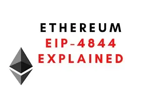 Ethereum EIP 4844 Explained in 20 mins