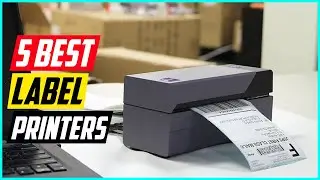 Top 5 Best Label Printers in 2022