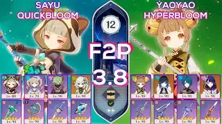 [F2P] NEW Spiral Abyss 3.8 Sayu Quickbloom & Yaoyao Hyperbloom I Floor 12 9 stars Genshin Impact