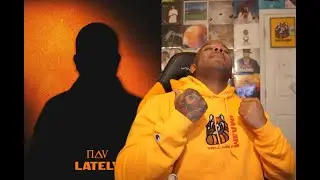 NAV - Lately REACTION/REVIEW 🔥