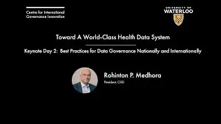 Rohinton Medhora on Best Practices for Data Governance Nationally and Internationally