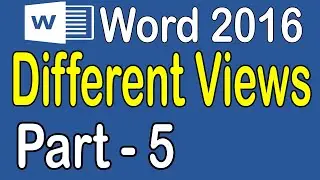 Different Views in MS Word 2016 Tutorial in Hindi / Urdu Part 5