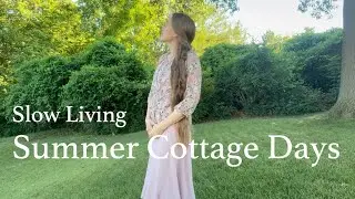 Summer Cottage Homemaking, SLOW living, Silent vlog, ASMR, Trad Wife, Home Decor, Romantic, Simple