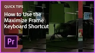 Quick Tips for Premiere Pro - Using Maximize Frame | Adobe Video