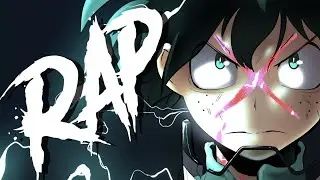 Deku Rap | Full Cowl | Daddyphatsnaps [My Hero Academia]