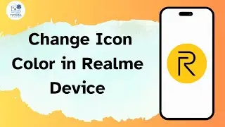 How to Change Icon Color in Realme Device