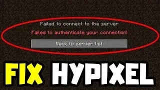 FIX Hypixel Failed to authenticate your connection! Minecraft TLauncher