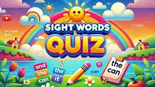 Learn Sight Words and Quiz! - Kindergarten Heart Words song?