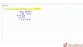 Find the domain and range of the function: `f(x) = sqrt(9-x^(2))`  |Class 11 MATH | Doubtnut