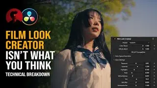 The TRUTH About the Film Look Creator (i read the manual) | DaVinci Resolve 19