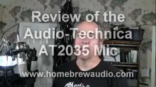 Review of The Audio-Technica AT2035 Large Diaphragm Condenser Microphone