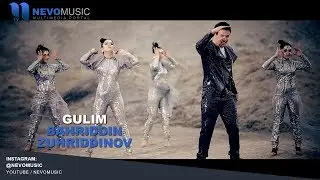Bahriddin Zuhriddinov - Gulim | Бахриддин Зурриддинов - Гулим