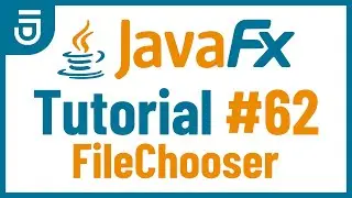 FileChooser | JavaFX GUI Tutorial for Beginners