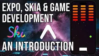 Introduction to Game Development with Expo ( React Native ), Skia and Reanimated