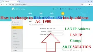 How to Change TP-Link Archer C80 LAN IP Address  #tplink #archer #ac1900