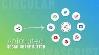 Animated Circular Social Share Menu using Html CSS & Vanilla Javascript