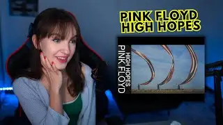 Pink Floyd - High Hopes (Official Music Video) | First Time Reaction