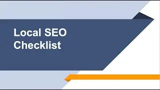 Local SEO Checklist - How to Get Found on Google