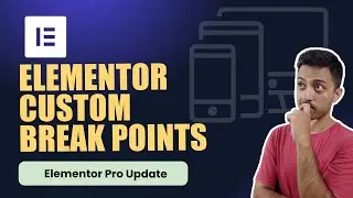 Elementor Pro Custom Break points - How to use Elementor custom break points 2022.