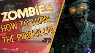 COLD WAR ZOMBIES - HOW TO TURN THE POWER ON