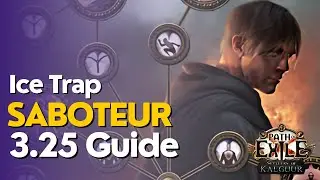 PoE [3.25] Ice Trap Saboteur League Start Build Guide