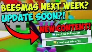 Beesmas NEXT WEEK? Update Very SOON! (Roblox Bee Swarm Simulator)