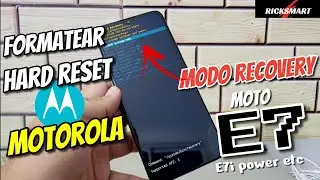 ✅️Formatear *hard reset* Motorola moto E7 E7i power y mas Modo recovery eliminar clave