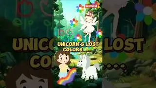 Unicorn's lost colors🌈🦄|fairy tales|in English|#kidsvideo #fairytales #shorts