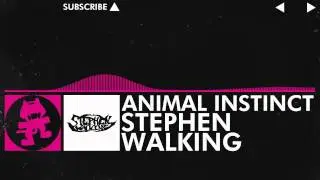 [Drumstep] - Stephen Walking - Animal Instinct [Monstercat Release]