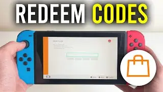 How To Redeem Codes In Nintendo Switch eShop - Full Guide