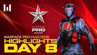 [Highlights] PRO.Masters Summer: Day 8. Highlights