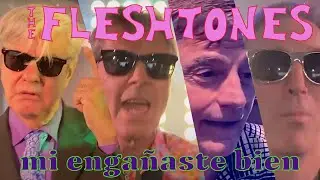 The Fleshtones  - "Mi Engañaste Bien" (Official Video)