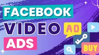 How To Create Facebook Video Ads with Canva - The Ultimate Advertising Guide