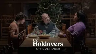 THE HOLDOVERS - Official Trailer [HD] - In Select Theaters October 27, Everywhere November 10