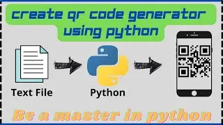 Create a QR code generator using Python | Python projects | 