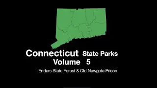 Connecticut State Parks, Volume 5