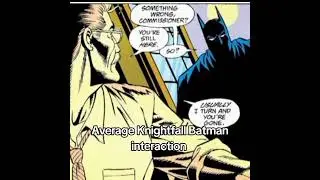 Average Knightfall Batman interaction #voiceover #dccomics #batman