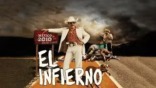 El Infierno (2010) Movie || Damián Alcázar, Joaquín Cosio, Ernesto Gómez | Review And Facts