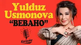 YULDUZ USMONOVA-BEBAHO. Юлдуз Усмонова-Бебахо. Караоке Юлдуз Усмонова Бебахо. Текст Юлдуз Бебахо.