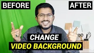 How To remove Change Video Background In Video Ka Background Kaise remove Change Kare