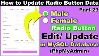 How to Edit and Update Radio Button Value in PhpMyAdmin Mysql Database in Hindi, PHP CRUD