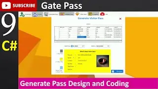 9. Gate Pass in Csharp - Generate Pass Design and Coding (C#, Visual Studio, MsSQL Server)