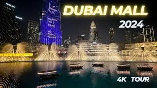 Dubai Mall Tour 2024 - Luxury Shopping Mall 4k Vlog | Shops, Attractions, Fountain #dubai #dubaimall