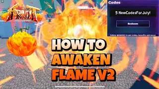 How To AWAKEN/GET FLAME V2 + 5 New Codes in Fruit Battlegrounds