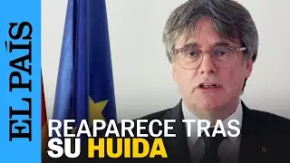 CATALUÑA | Puigdemont reaparece en Waterloo tras su huida y reconoce el gobierno de Illa | EL PAÍS