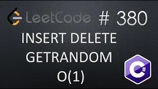 LeetCode 380 | Insert Delete GetRandom O(1) | Medium | C# solution |