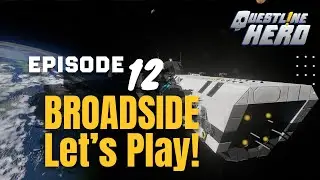 Space Engineers - Broadside UPDATE New Series | Ep. 12