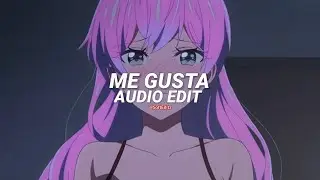 me gusta - dtf [edit audio]