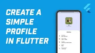 Creating a Simple Profile Screen in Flutter!