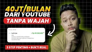 DISERTAI BUKTI ! CARA SAYA HASILKAN 40JT/BULAN DARI YOUTUBE | CARA DAPAT UANG DARI YOUTUBE BARU 2024